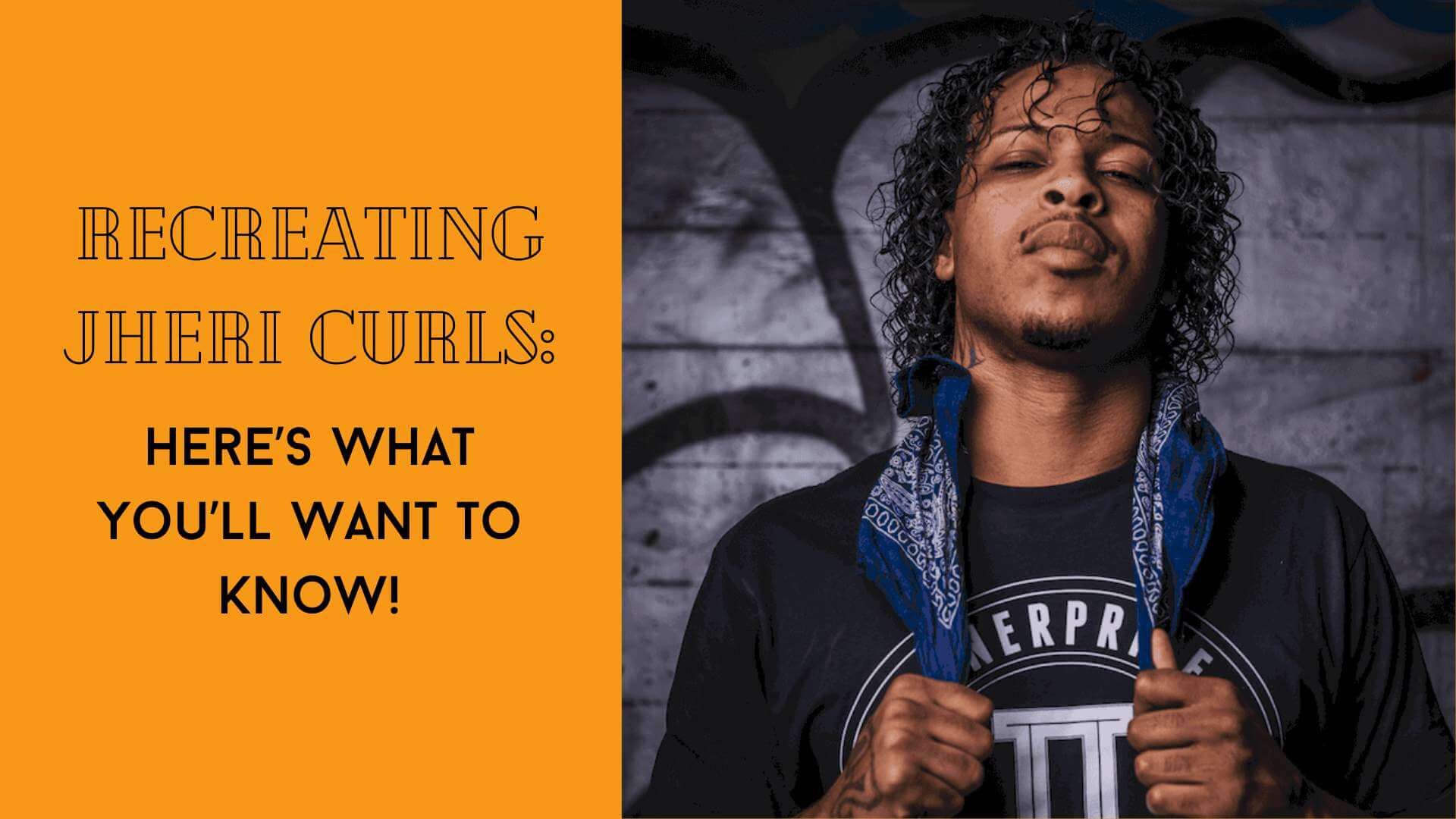 Recreating Jheri Curls blog image